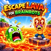 Escape Lava for Brainrots Escape Lava for Brainrots